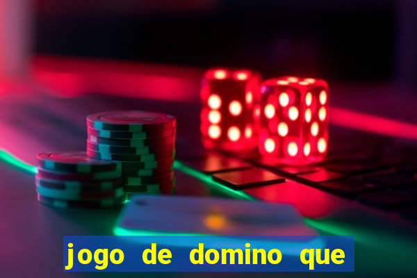 jogo de domino que ganha dinheiro